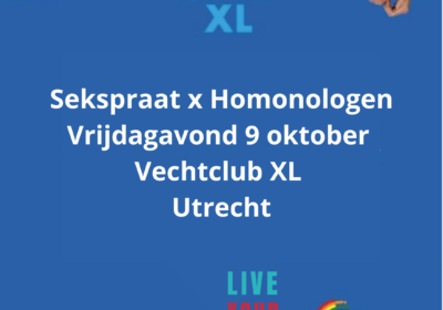 9-okt SEKSPRAAT x Homonologen: theater en dialoog over seksualiteit en de liefde